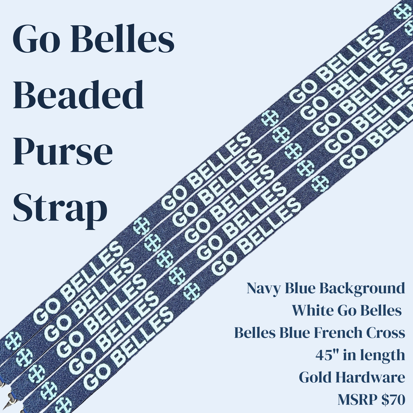 Saint Mary's College "Go Belles" Beaded Purse Straps | French Cross | Belles Blue | Better in Blue Co.