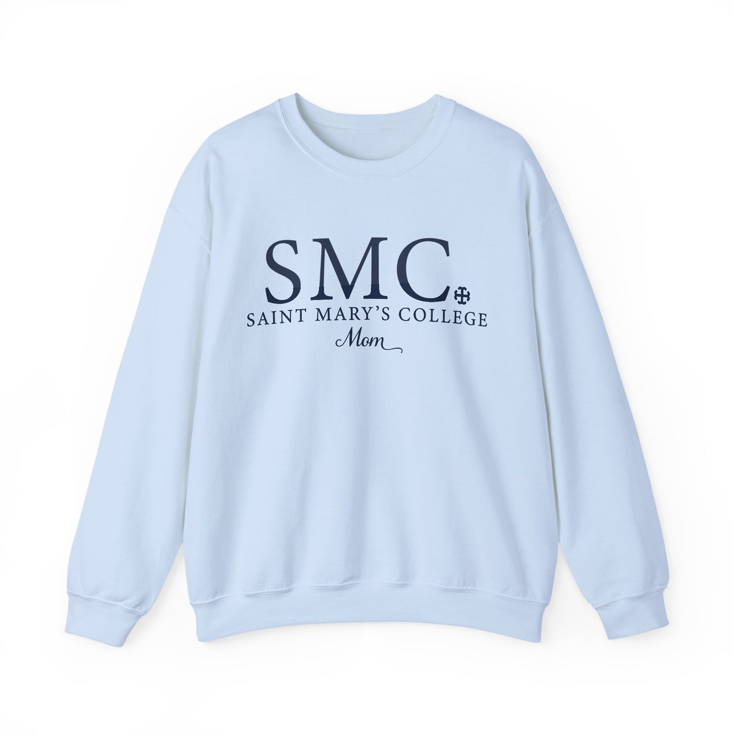 Saint Marys College "SMC Mom" Crewneck | 1844 | Belles | Notre Dame, IN | Better in Blue Co.