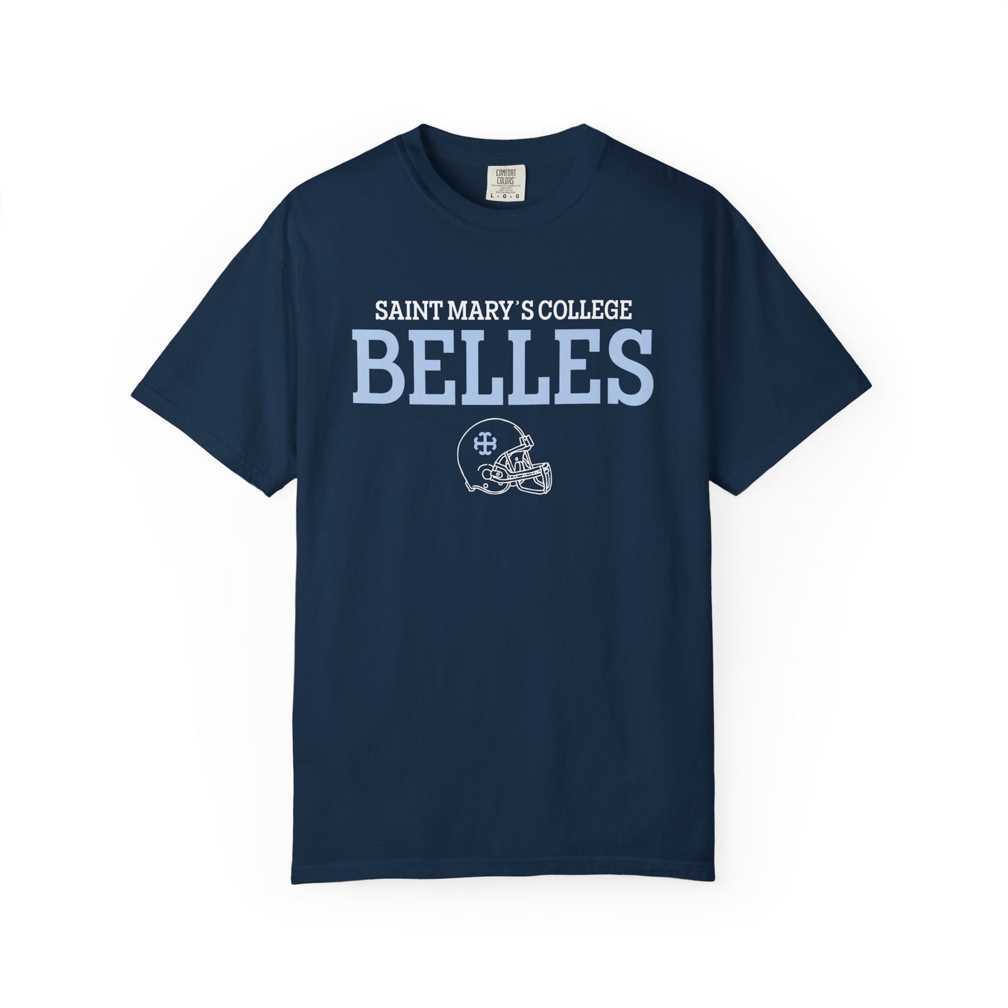 Saint Mary's College Belles with Football Helmet | 44 | Unisex T-shirt | French Cross | Better in Blue Co.