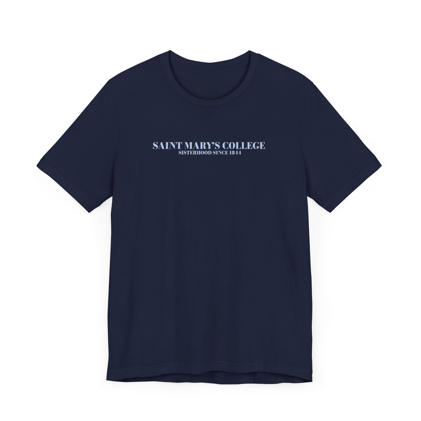 Saint Mary's College Sisterhood Tee | Belles Blue | Sigma Mu Chi | Better in Blue Co.