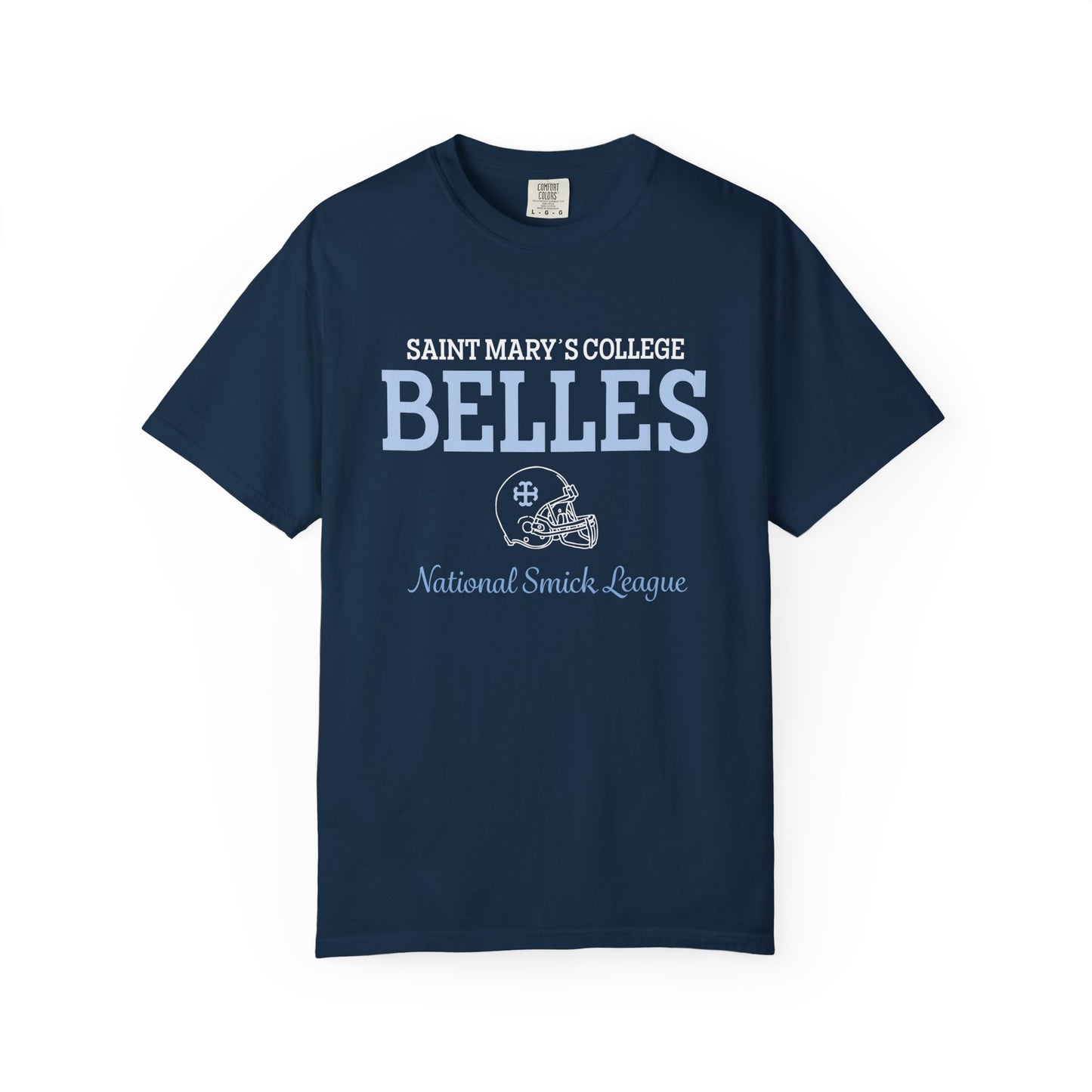 Saint Mary's College Belles National Smick League Unisex T-shirt | Belles | 1844 | Better in Blue Co.