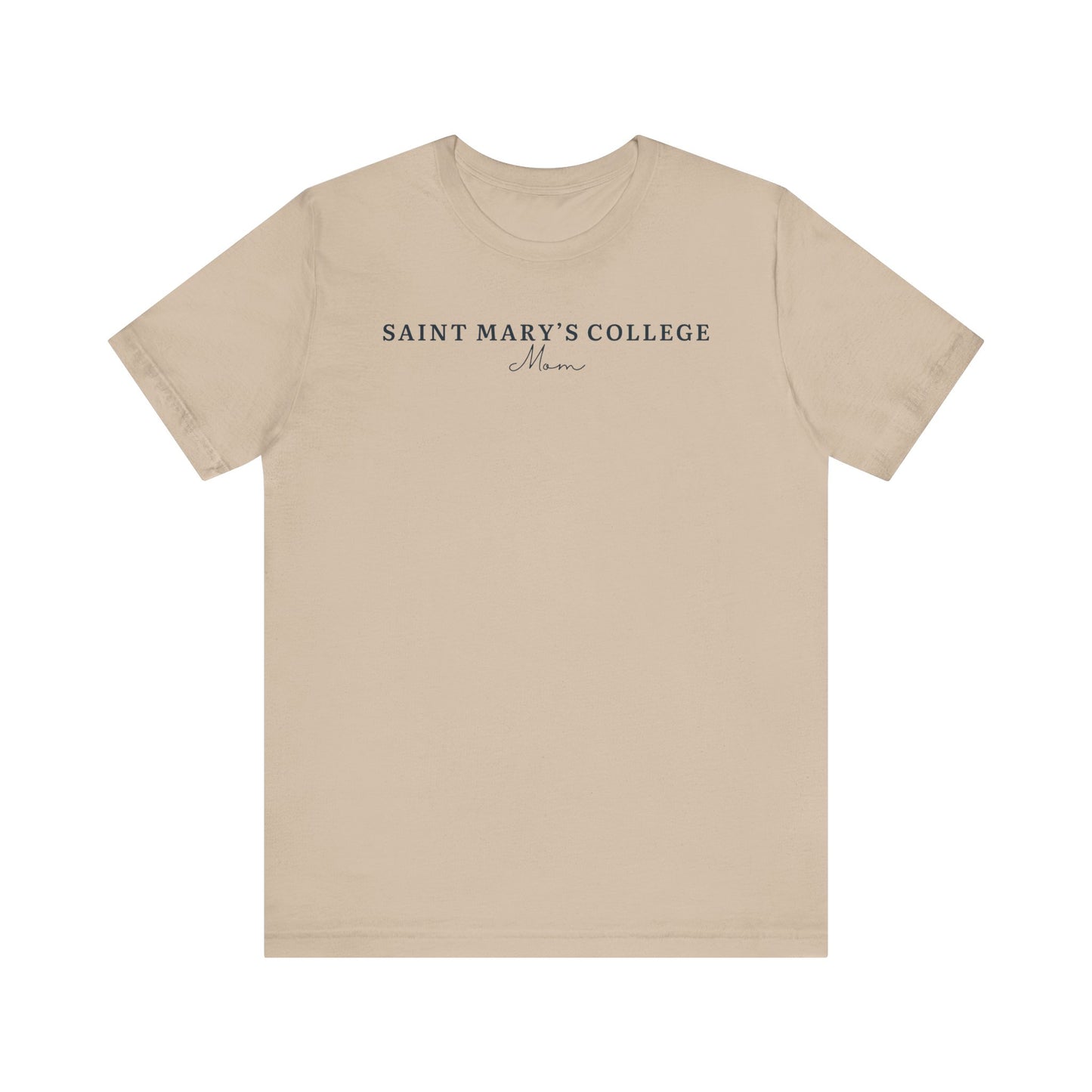 Saint Mary's College Mom T-Shirt | Belles | Smick | 1844 | Better in Blue Co.