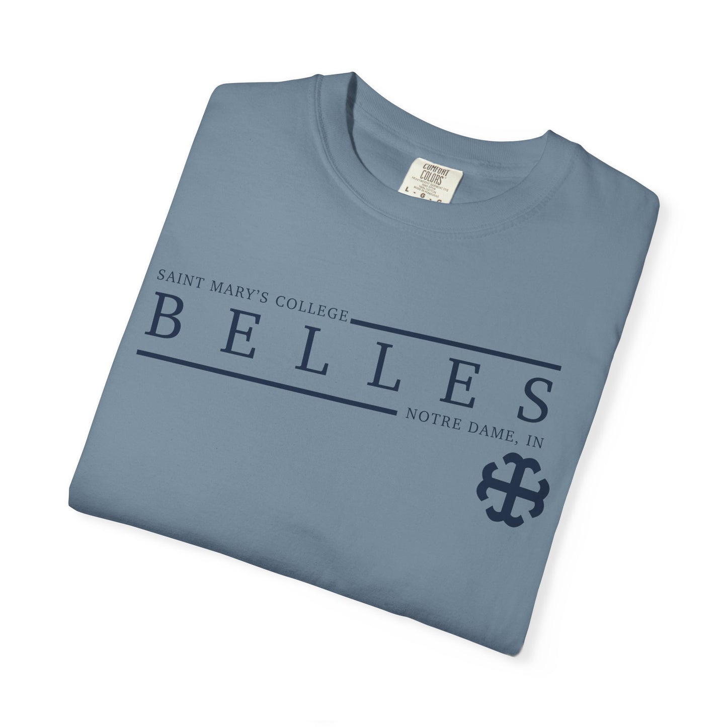 Saint Mary's College Belles Comfort Colors Unisex T-Shirt | French Cross | Notre Dame, IN | Better in Blue Co.