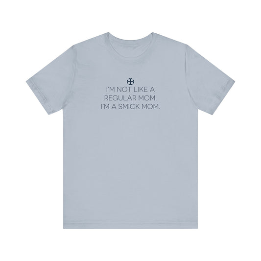 Saint Mary's College "I'm A Smick Mom" Tee | Belles | Notre Dame, IN | Better in Blue Co.