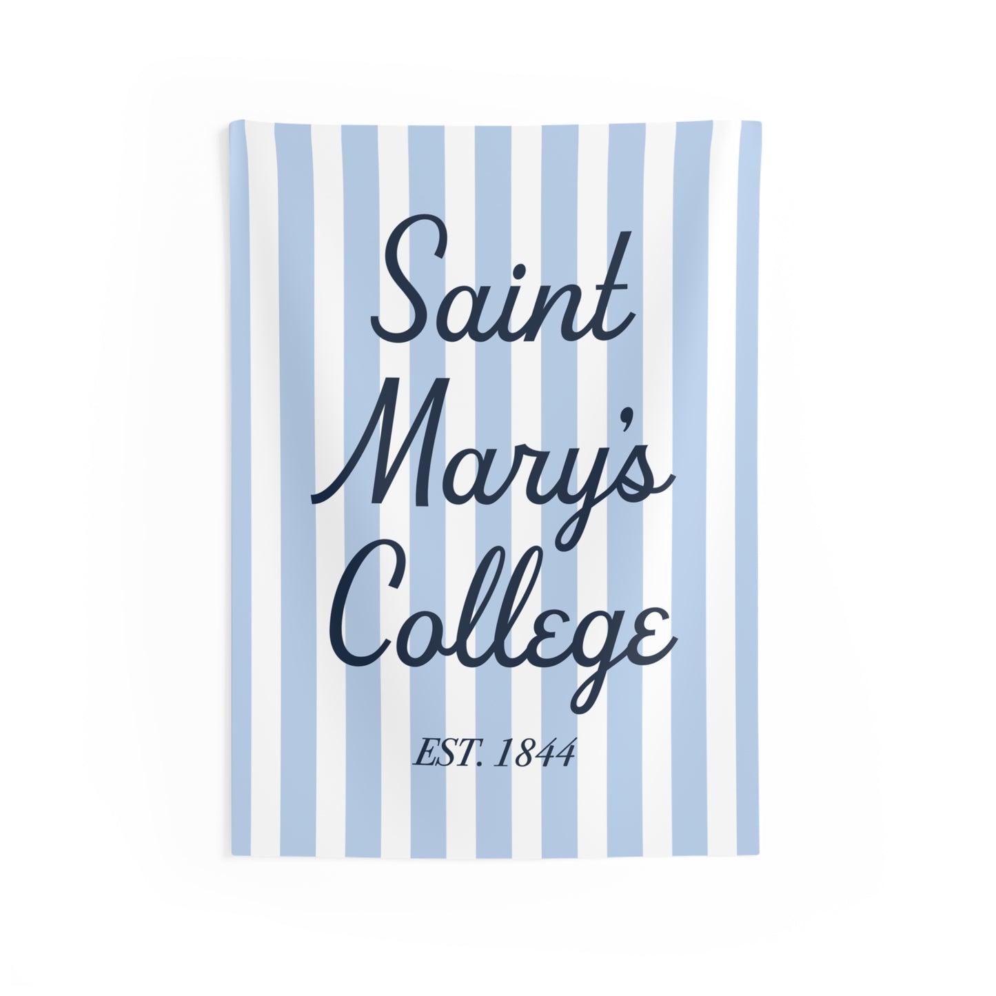 Saint Mary's College Est. 1844 Tapestry | Smick City | Better in Blue Co.