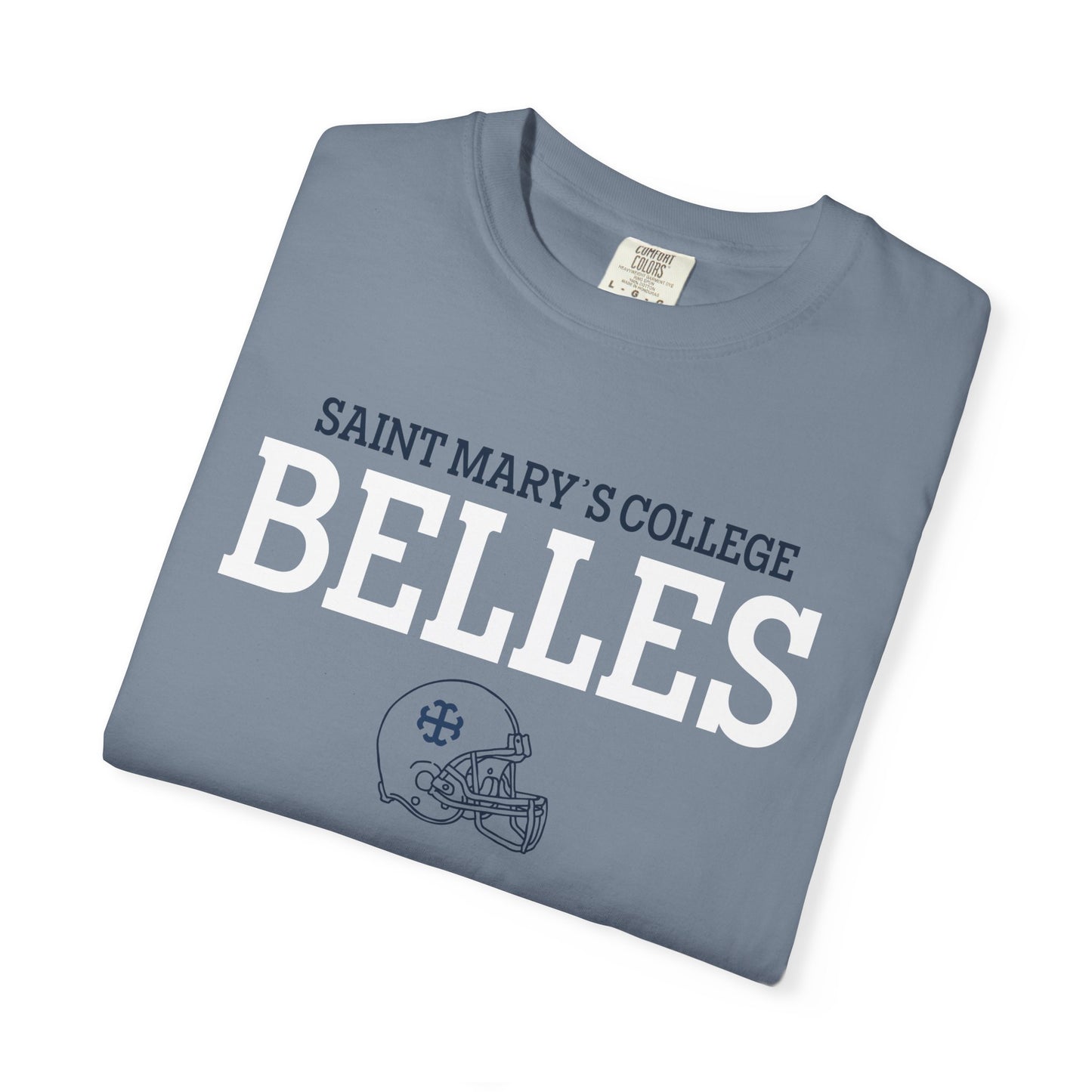 Saint Mary's College Belles with Football Helmet | 44 | Unisex T-shirt | French Cross | Better in Blue Co.