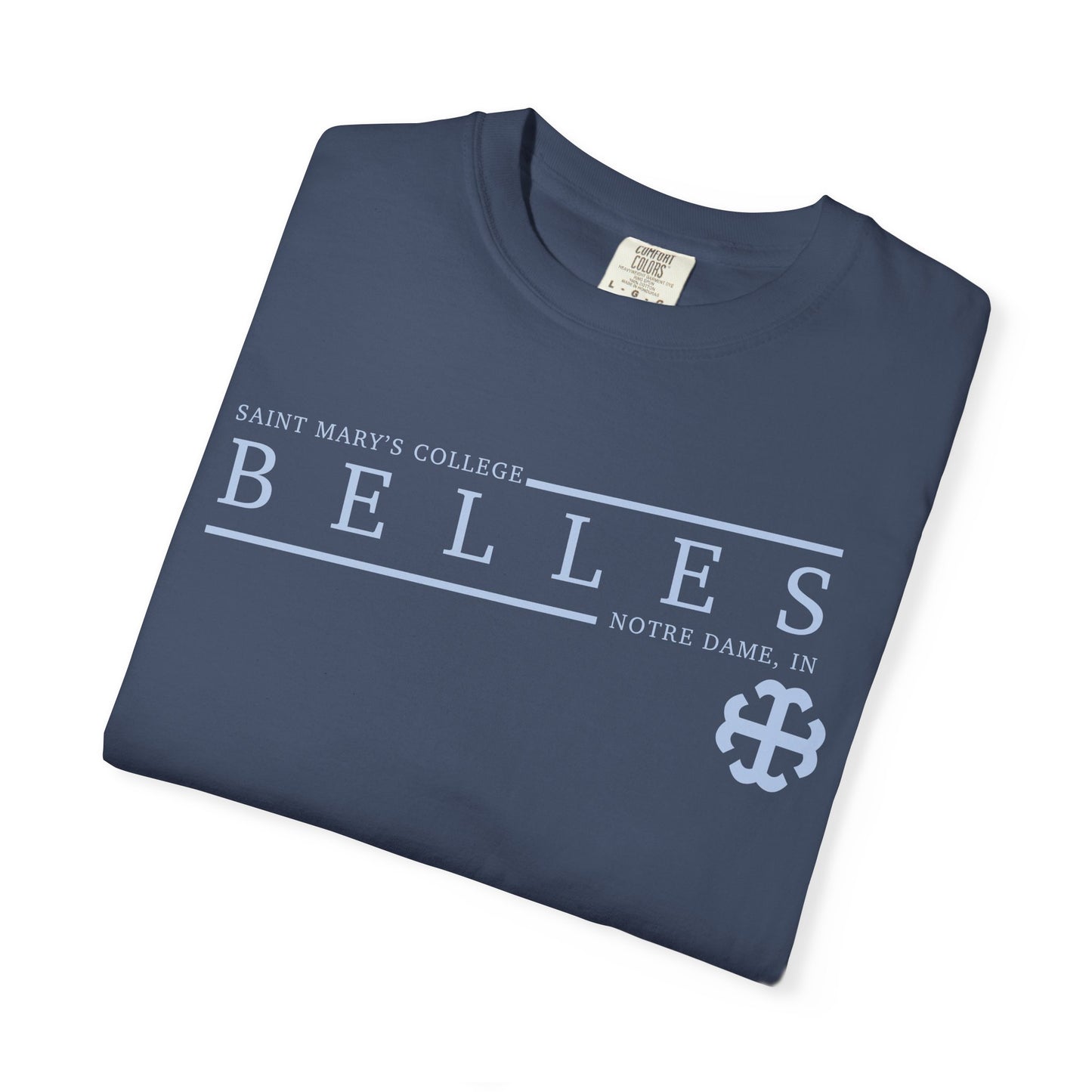 Saint Mary's College Belles Comfort Colors Unisex T-Shirt | French Cross | Notre Dame, IN | Better in Blue Co.