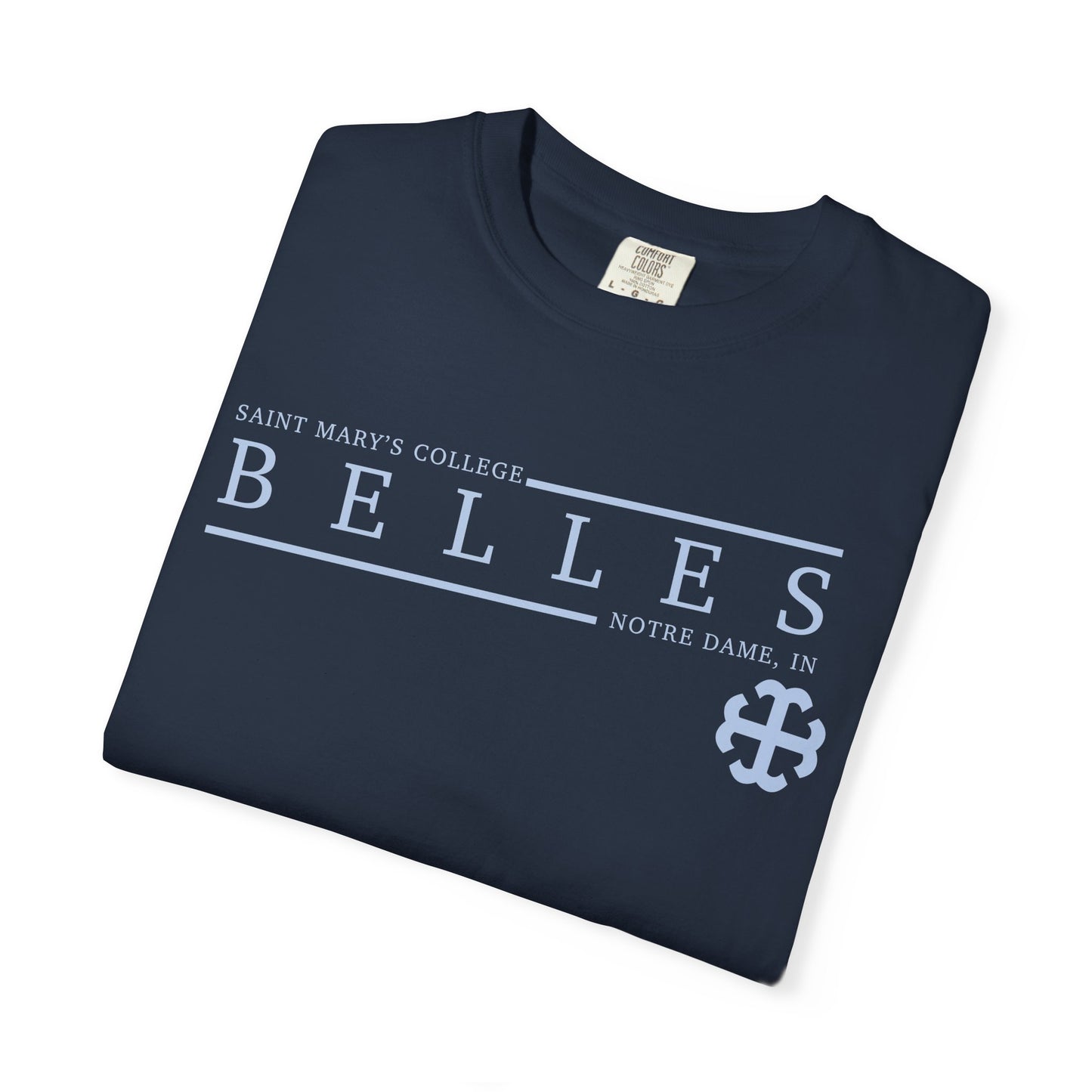 Saint Mary's College Belles Comfort Colors Unisex T-Shirt | French Cross | Notre Dame, IN | Better in Blue Co.