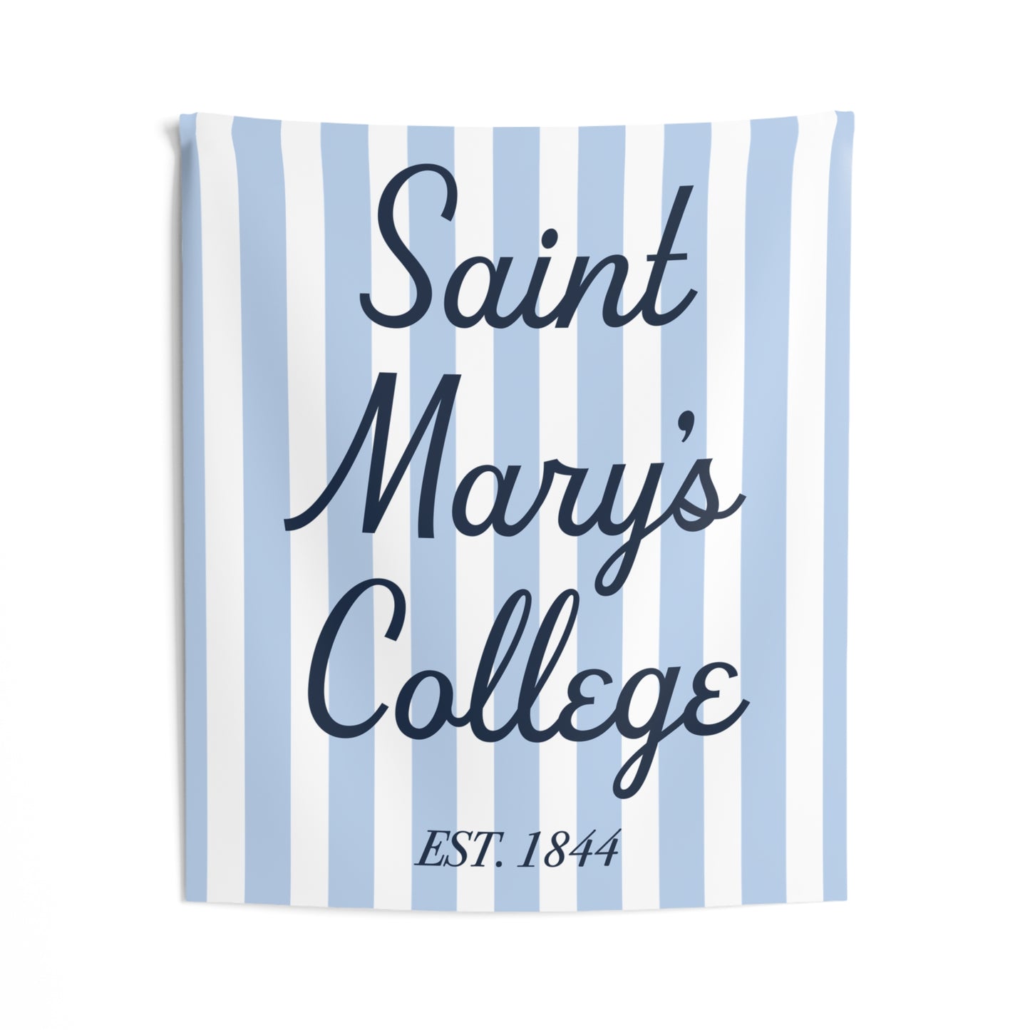 Saint Mary's College Est. 1844 Tapestry | Smick City | Better in Blue Co.
