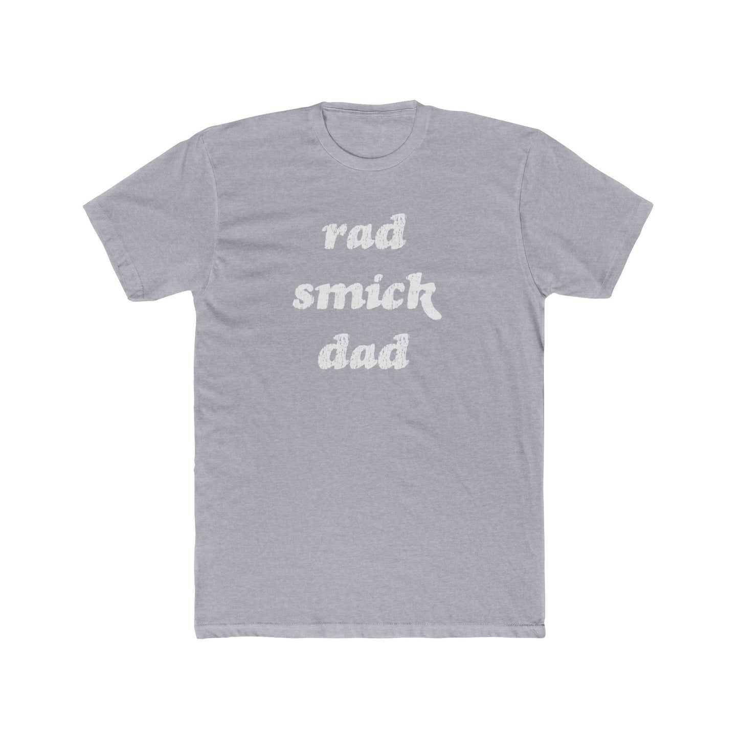 Saint Mary's College "Rad Smick Dad" T-Shirt | Belles | Notre Dame, IN