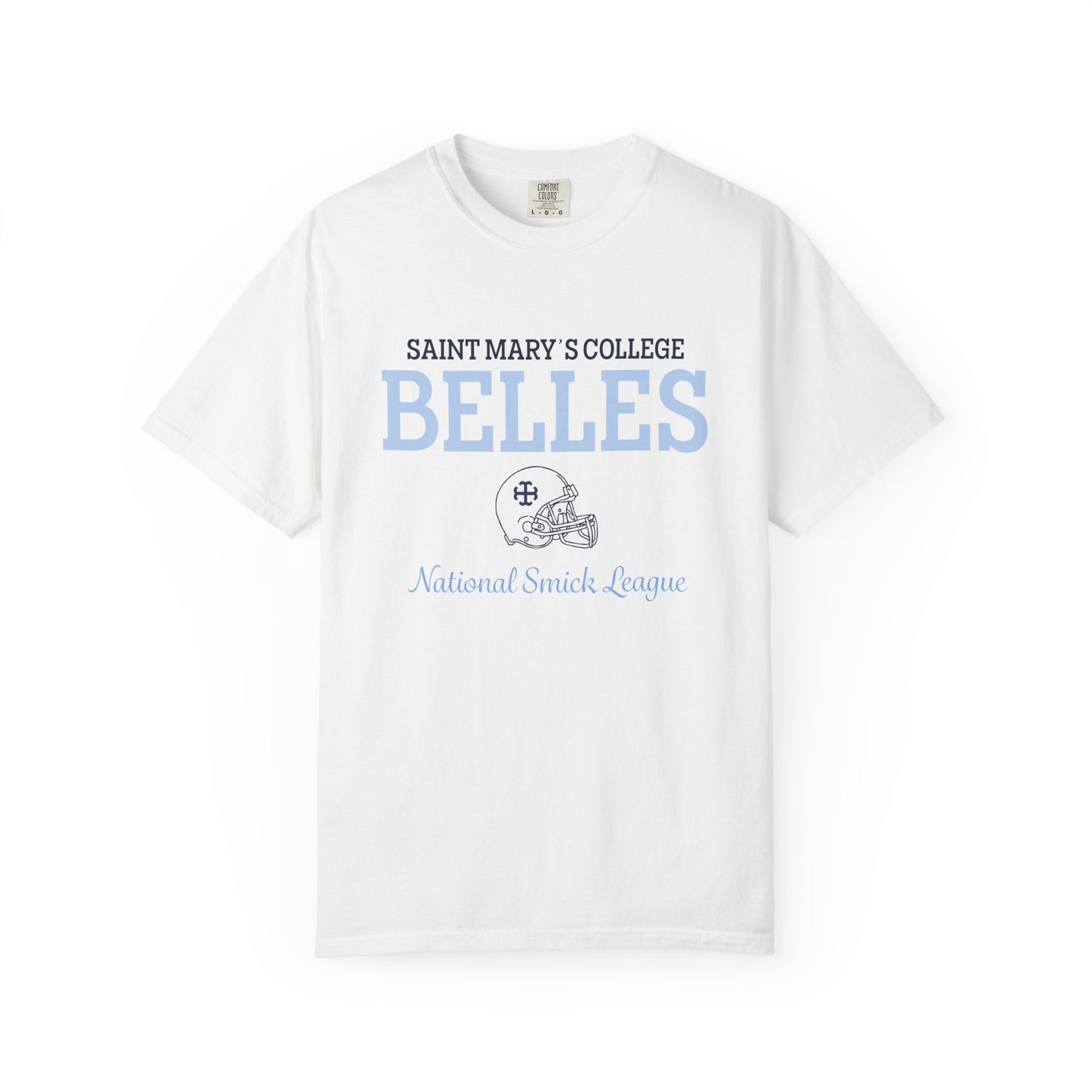 Saint Mary's College Belles National Smick League Unisex T-shirt | Belles | 1844 | Better in Blue Co.