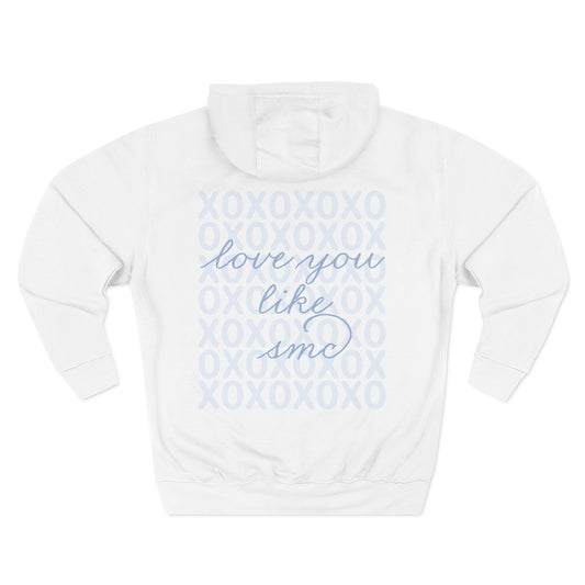 Saint Mary's College "Love You Like SMC" Fleece Hoodie | Smick | Belles Blue | Better in Blue Co.