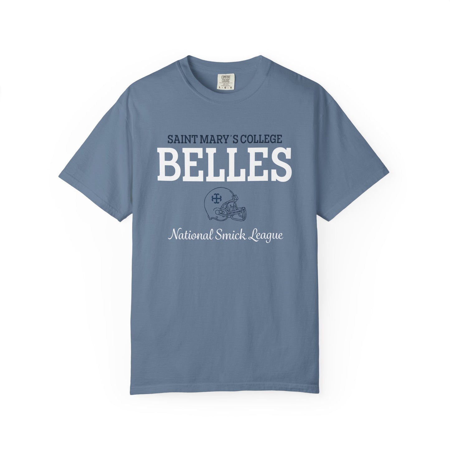 Saint Mary's College Belles National Smick League Unisex T-shirt | Belles | 1844 | Better in Blue Co.
