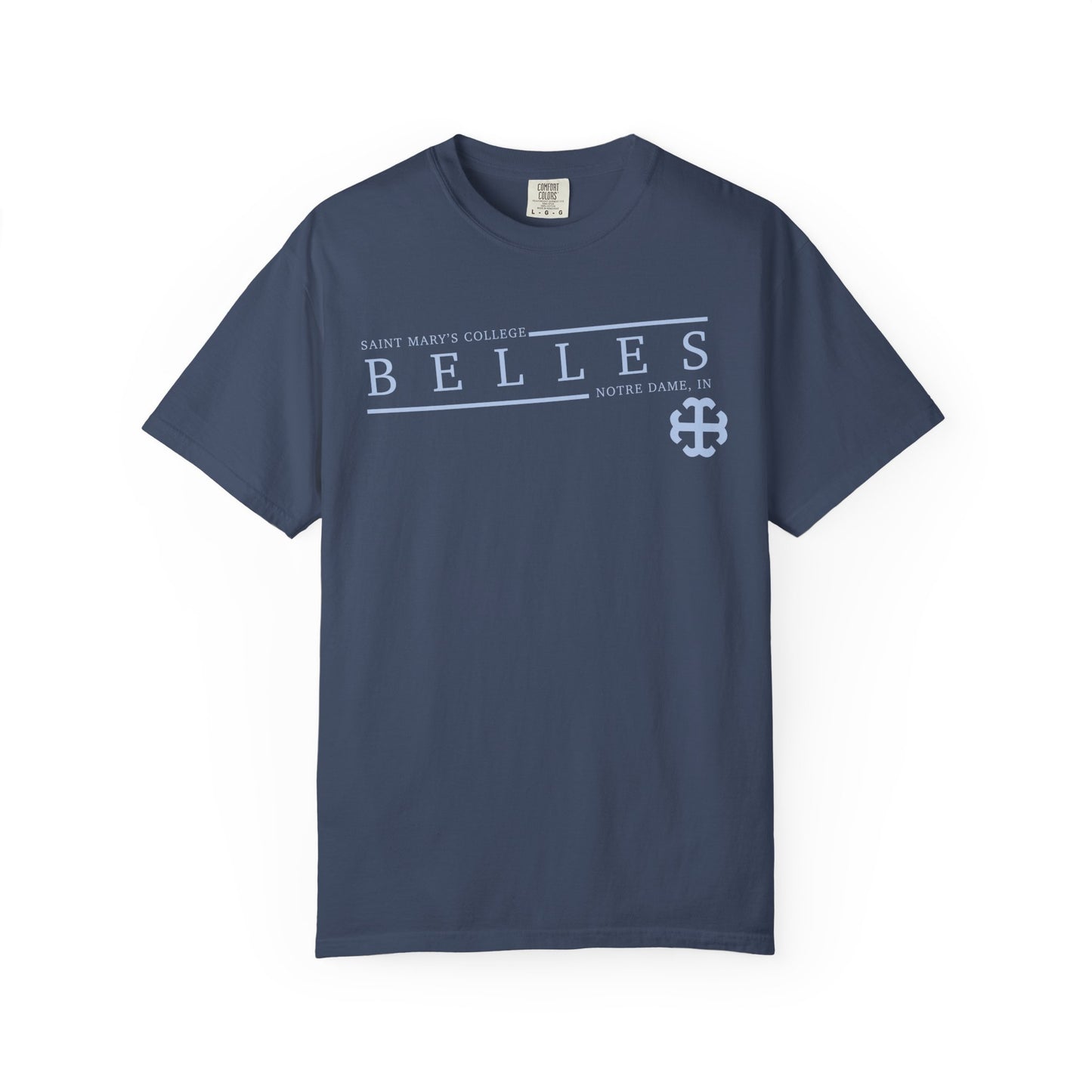 Saint Mary's College Belles Comfort Colors Unisex T-Shirt | French Cross | Notre Dame, IN | Better in Blue Co.