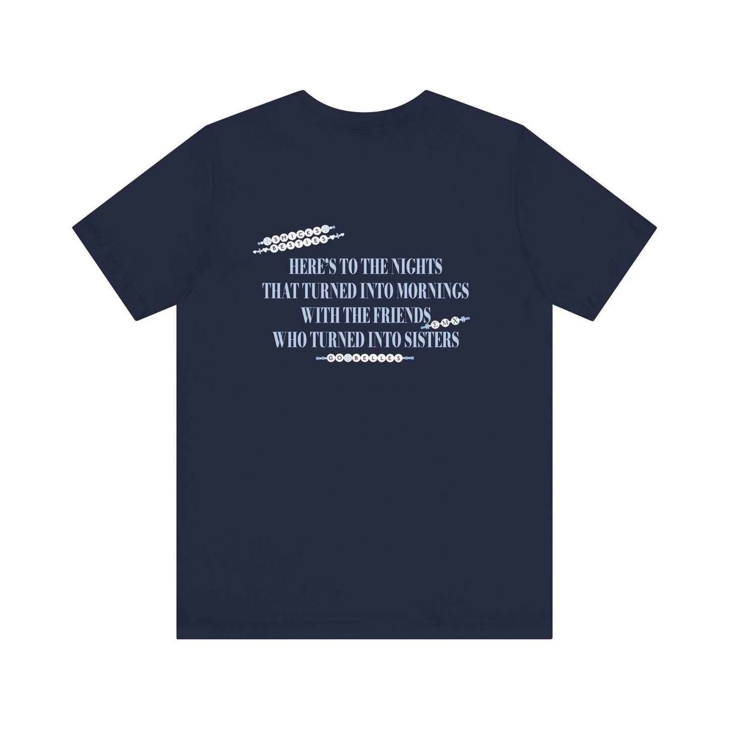 Saint Mary's College Sisterhood Tee | Belles Blue | Sigma Mu Chi | Better in Blue Co.