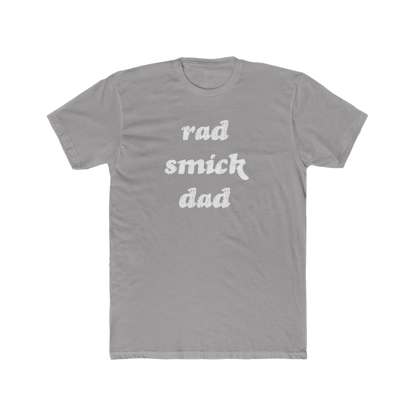Saint Mary's College "Rad Smick Dad" T-Shirt | Belles | Notre Dame, IN