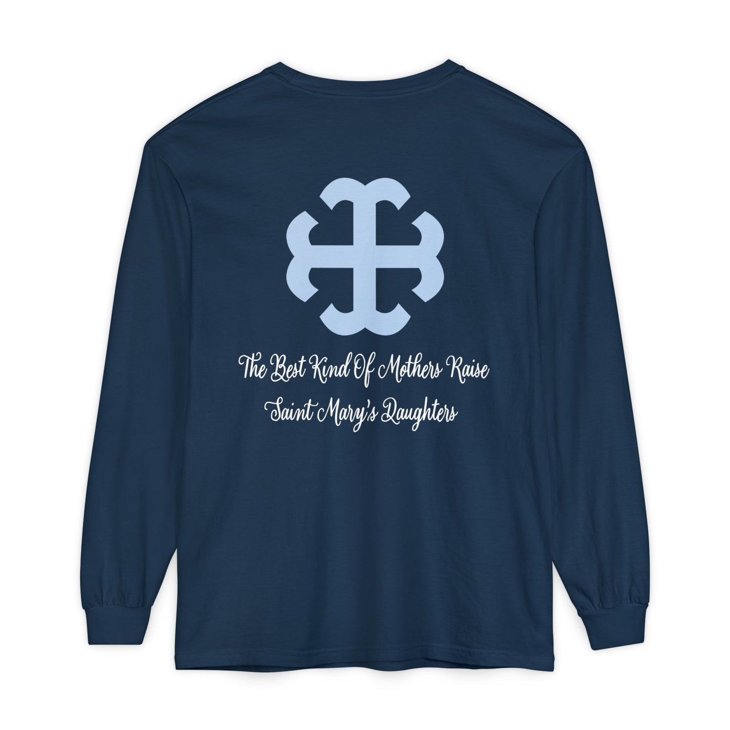 Saint Mary's College "Mom" Long Sleeve | The Best Moms | Comfort Colors