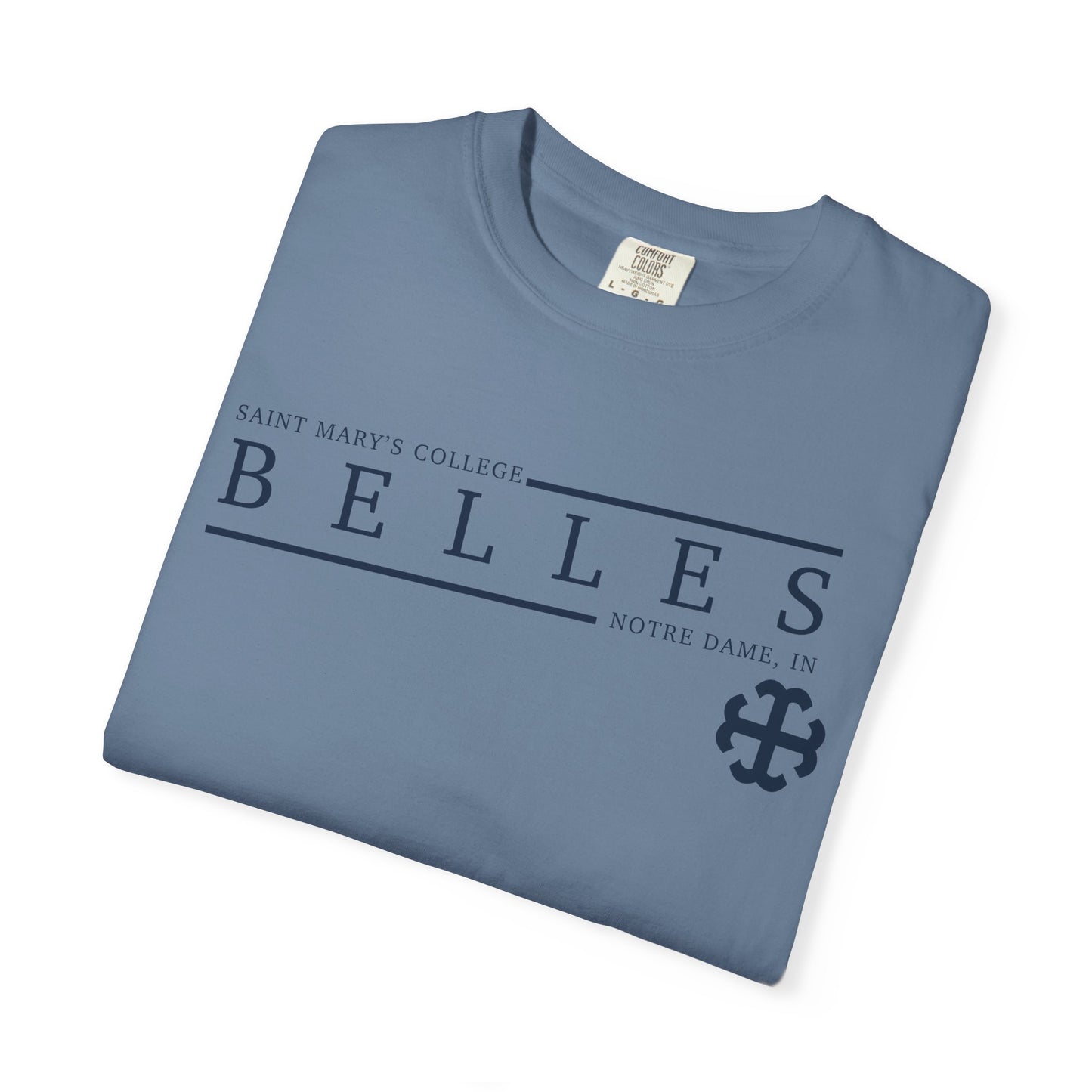 Saint Mary's College Belles Comfort Colors Unisex T-Shirt | French Cross | Notre Dame, IN | Better in Blue Co.
