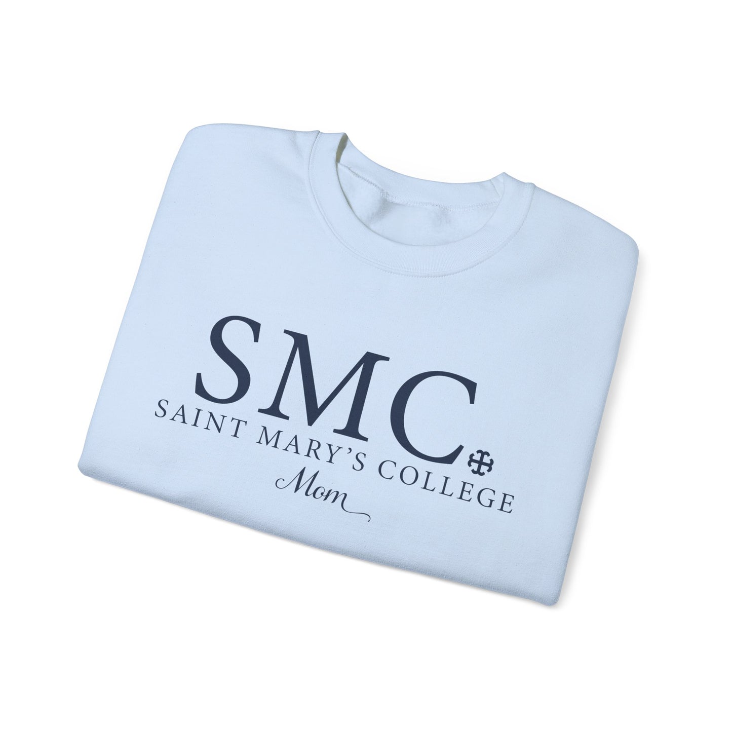 Saint Marys College "SMC Mom" Crewneck | 1844 | Belles | Notre Dame, IN | Better in Blue Co.