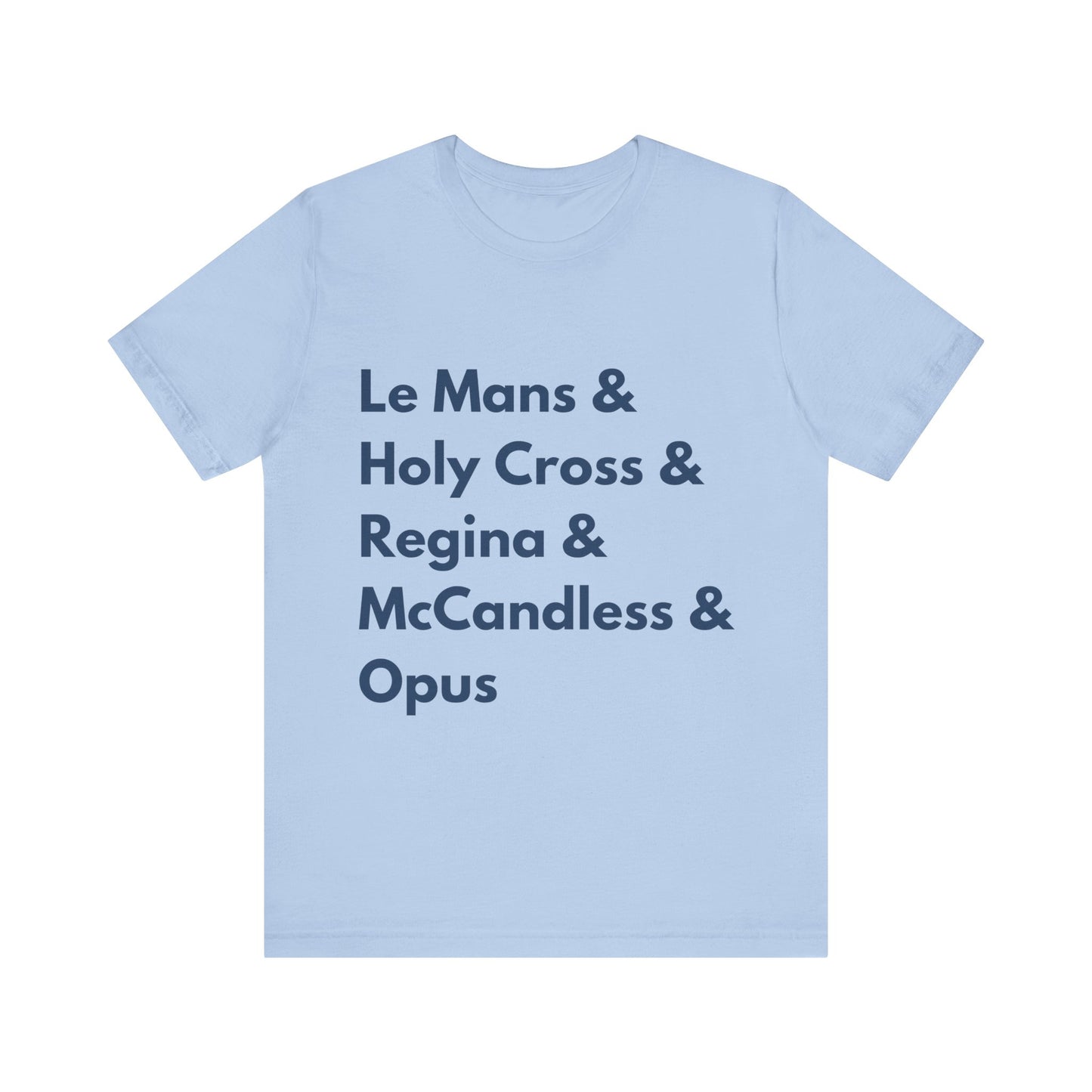 Saint Mary's College Favorite Residence Halls T-Shirt | Better in Blue Co.