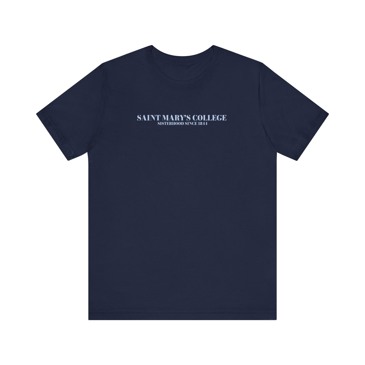 Saint Mary's College Sisterhood Tee | Belles Blue | Sigma Mu Chi | Better in Blue Co.