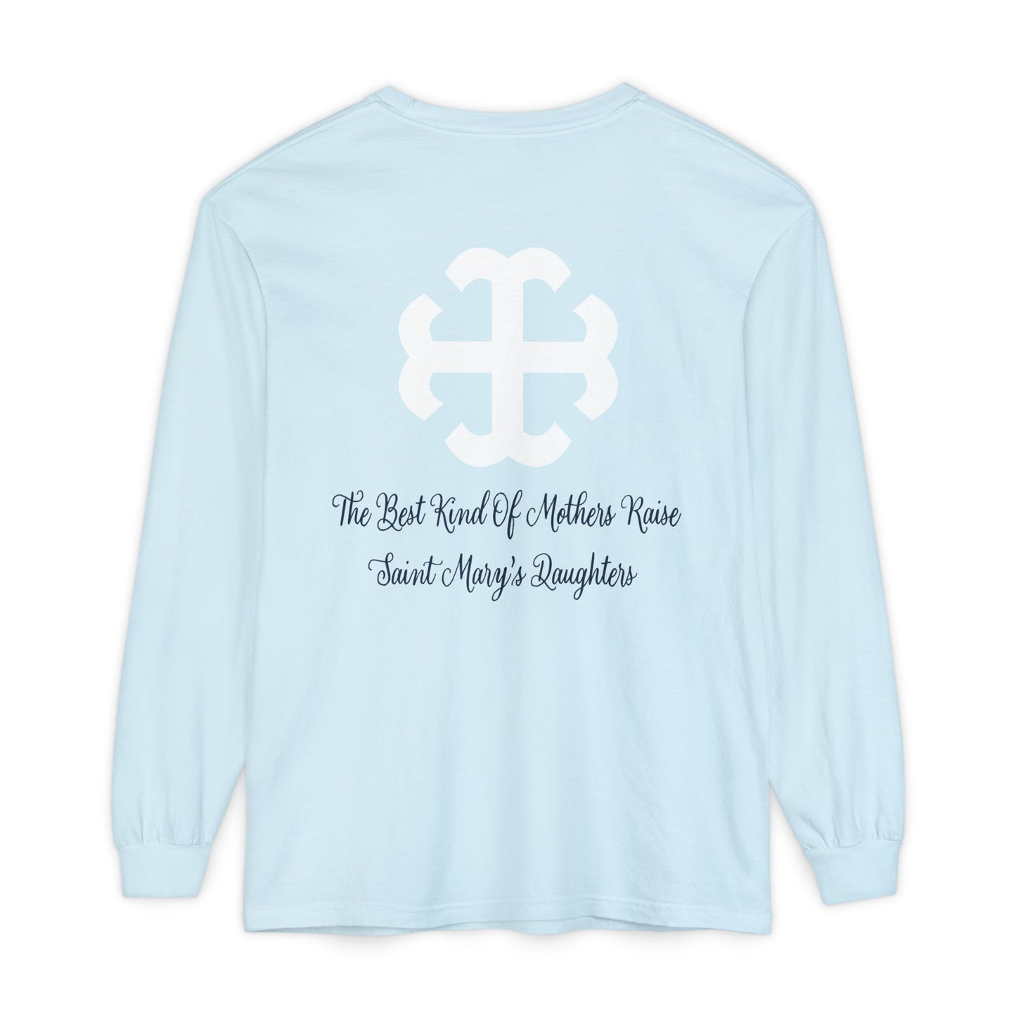Saint Mary's College "Mom" Long Sleeve | The Best Moms | Comfort Colors