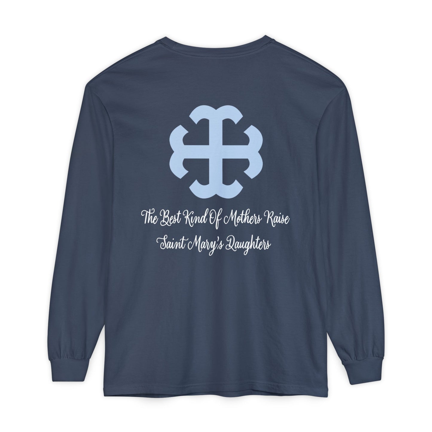 Saint Mary's College "Mom" Long Sleeve | The Best Moms | Comfort Colors