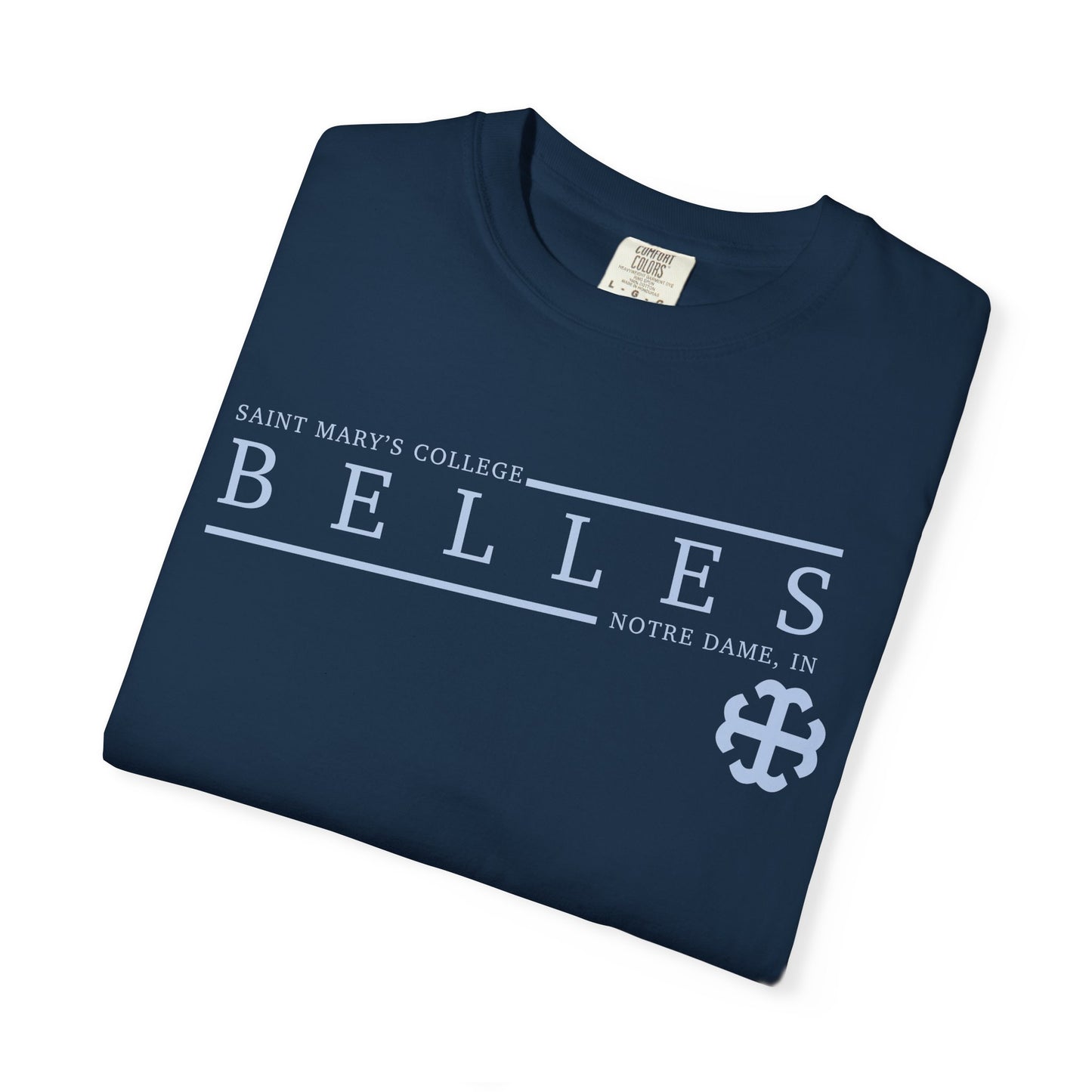 Saint Mary's College Belles Comfort Colors Unisex T-Shirt | French Cross | Notre Dame, IN | Better in Blue Co.