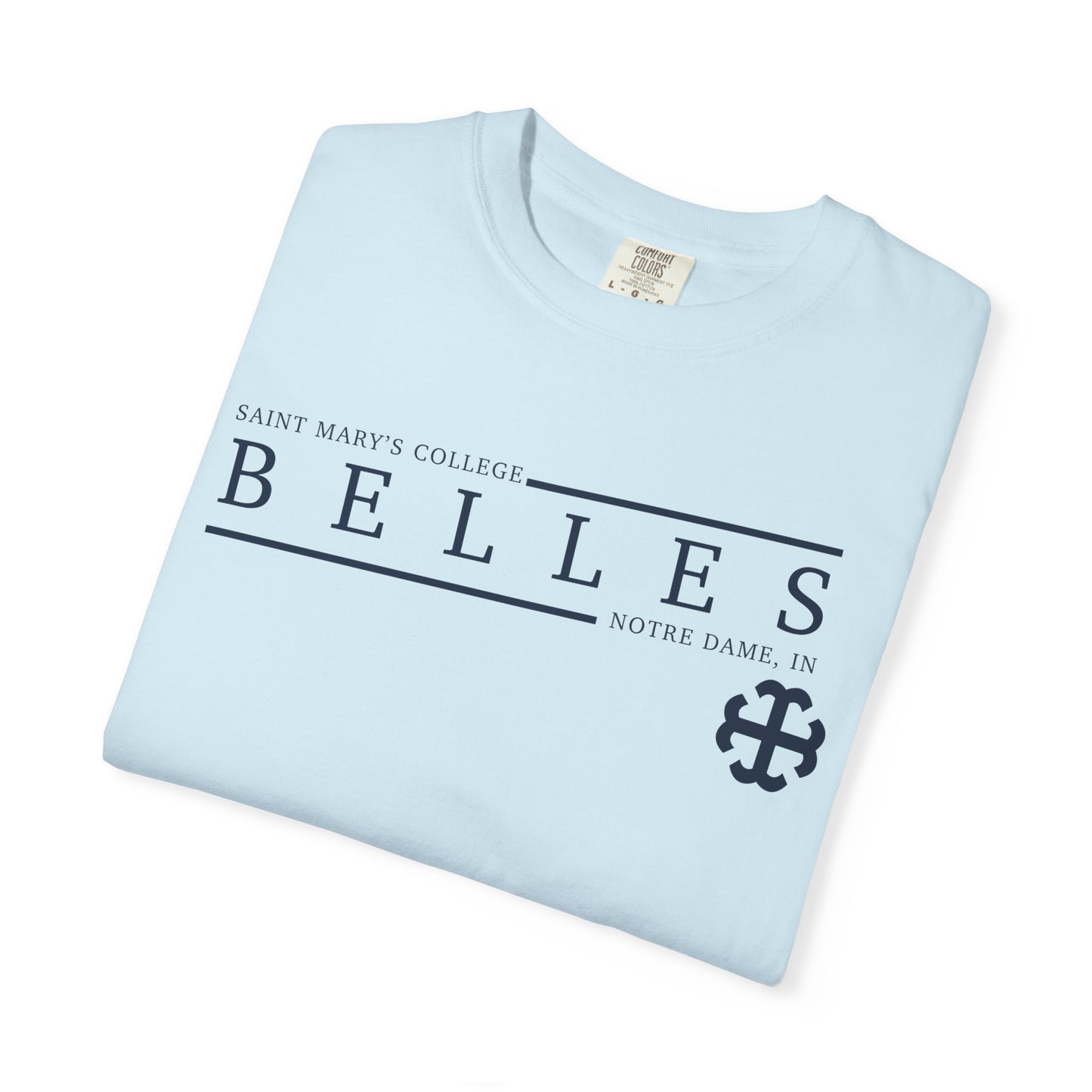 Saint Mary's College Belles Comfort Colors Unisex T-Shirt | French Cross | Notre Dame, IN | Better in Blue Co.