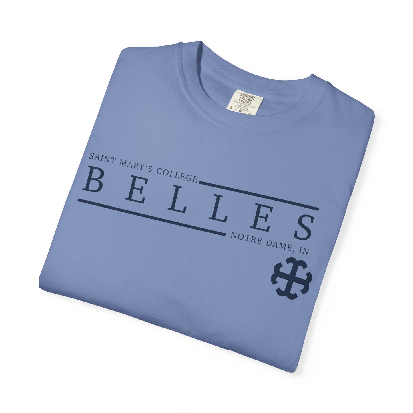Saint Mary's College Belles Comfort Colors Unisex T-Shirt | French Cross | Notre Dame, IN | Better in Blue Co.